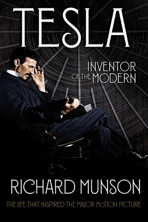 Tesla (Inventor of the Modern) - 9780393358049 by Richard Munson, 9780393358049