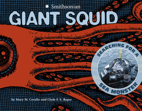 Giant Squid (Searching for a Sea Monster) - 9781429680233 by Mary M. Cerullo, 9781429680233