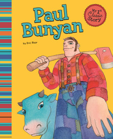 Paul Bunyan - 9781404873667 by Eric Blair, Micah Chambers-Goldberg, 9781404873667