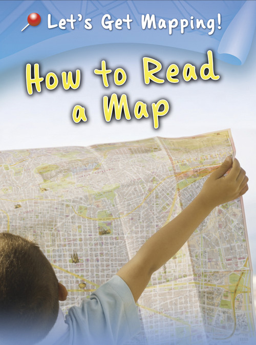 How to Read a Map - 9781410949066 by Melanie Waldron, 9781410949066