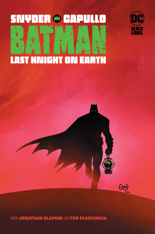 Batman: Last Knight on Earth by Scott Snyder, Greg Capullo, 9781401294960