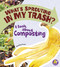 What's Sprouting in My Trash? (A Book about Composting) - 9781620657454 by Esther Porter, 9781620657454