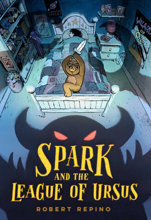 Spark and the League of Ursus (A Novel) by Robert Repino, 9781683691662