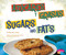 Azúcares y grasas/Sugars and Fats (Bilingual Edition) by Gail Saunders-Smith, Mari Schuh, Strictly Spanish, LLC., 9781620659465
