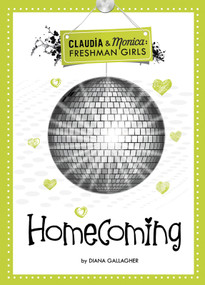 Homecoming - 9781434248879 by Diana G Gallagher, 9781434248879