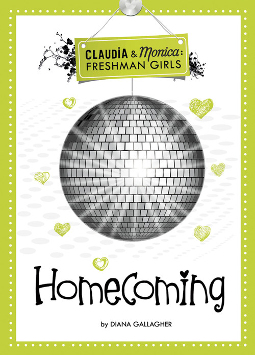 Homecoming - 9781434248879 by Diana G Gallagher, 9781434248879