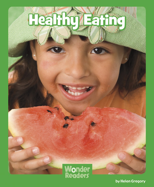 Healthy Eating - 9781476500362 by Helen Gregory, 9781476500362