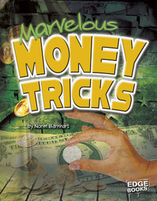 Marvelous Money Tricks by Norm Barnhart, 9781476501345