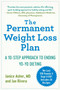 The Permanent Weight Loss Plan (A 10-Step Approach to Ending Yo-Yo Dieting) by Janice Asher, Jae Rivera, 9781510751484