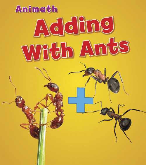 Adding with Ants - 9781432975654 by Tracey Steffora, 9781432975654