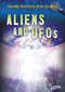 Aliens & UFOS by Lori Hile, Chris King, 9781410955043