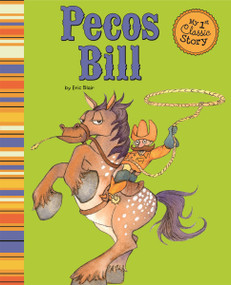 Pecos Bill - 9781479518609 by Eric Blair, Micah Chambers-Goldberg, 9781479518609