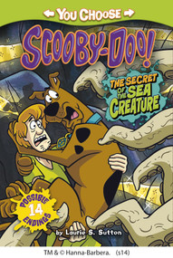 The Secret of the Sea Creature by Laurie S. Sutton, Scott Neely, 9781434264046