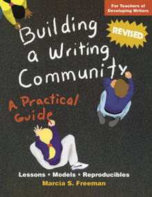 Building a Writing Community by Marcia S. Freeman, 9780929895130