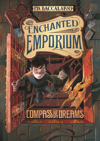 Compass of Dreams by Pierdomenico Baccalario, Iacopo Bruno, Chiara Pernigotti, 9781434265173