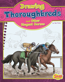 Drawing Thoroughbreds and Other Elegant Horses by Rae Young, Q2AMedia Services Private Ltd, 9781476539935