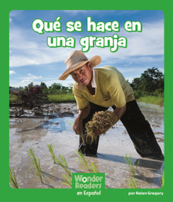 Qué se hace en una granja (Find Out About Farming) (Spanish Edition) by Helen Gregory, 9781429690355