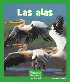 Las alas (Wings) (Spanish Edition) by Helen Gregory, 9781429690560