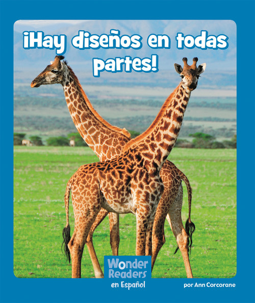 ¡Hay diseños en todas partes! (Patterns Everywhere) (Spanish Edition) by Ann Corcorane, 9781429690782