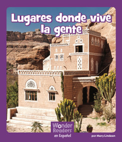Lugares donde vive la gente (Where People Live) (Spanish Edition) by Mary Lindeen, 9781429691482