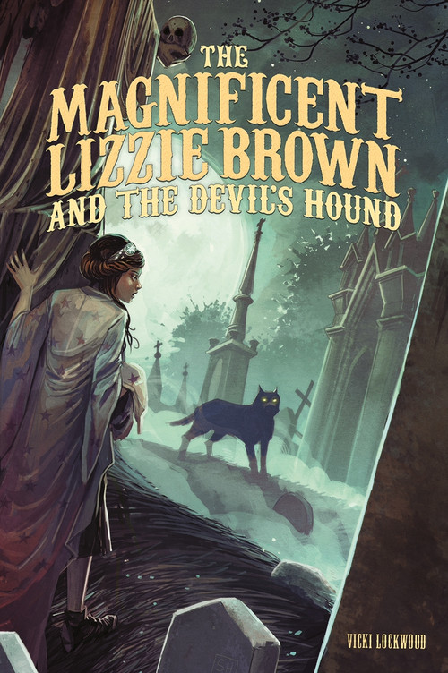 The Magnificent Lizzie Brown and the Devil's Hound - 9781434279439 by Vicki Lockwood, Stephanie Hans, 9781434279439