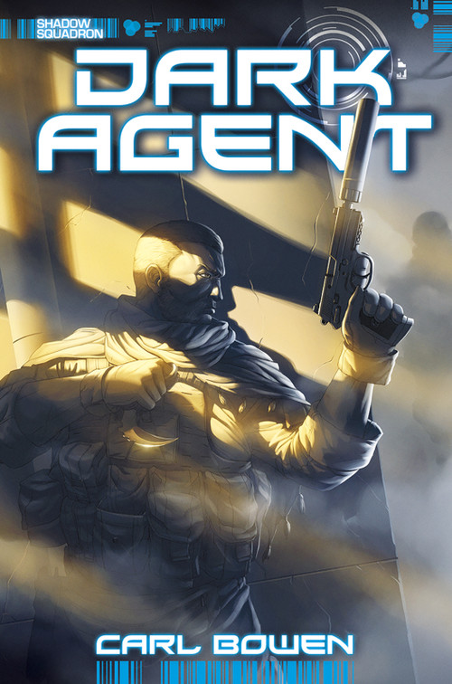 Dark Agent - 9781434291721 by Carl Bowen, Wilson Tortosa, Benny Fuentes, Marc Lee, Imaginary Fs Pte Ltd, 9781434291721