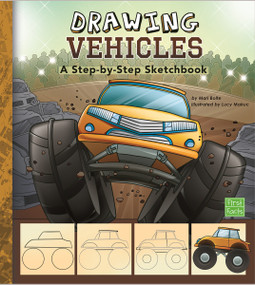 Drawing Vehicles (A Step-by-Step Sketchbook) by Mari Bolte, Lucy Makuc, Dynamo Limited, 9781491402832