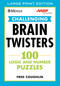Mensa® AARP® Challenging Brain Twisters (LARGE PRINT) (100 Logic and Number Puzzles) by Fred Coughlin, American Mensa, AARP, 9781510755666
