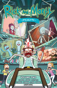 Rick and Morty Presents Vol. 2 by Tini Howard, Lilah Sturges, Ryan Ferrier, CJ Cannon, 9781620106938