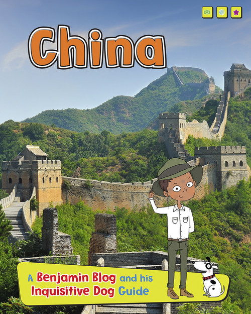 China (A Benjamin Blog and His Inquisitive Dog Guide) - 9781410966704 by Anita Ganeri, Sernur Isik, 9781410966704