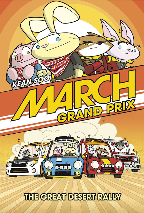 March Grand Prix: The Great Desert Rally by Kean Soo, Kean Soo, 9781434296412