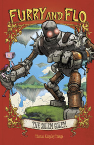 The Solemn Golem - 9781623701727 by Stephen Gilpin, Thomas Kingsley Troupe, 9781623701727