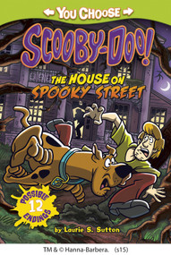 The House on Spooky Street by Laurie S. Sutton, Scott Neely, 9781434297143