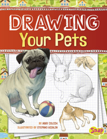 Drawing Your Pets by Abby Colich, 9781491421345