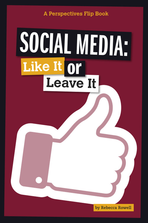Social Media (Like It or Leave It) by Rebecca Rowell, 9780756549947