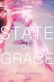 State of Grace - 9781630790158 by Hilary Badger, 9781630790158