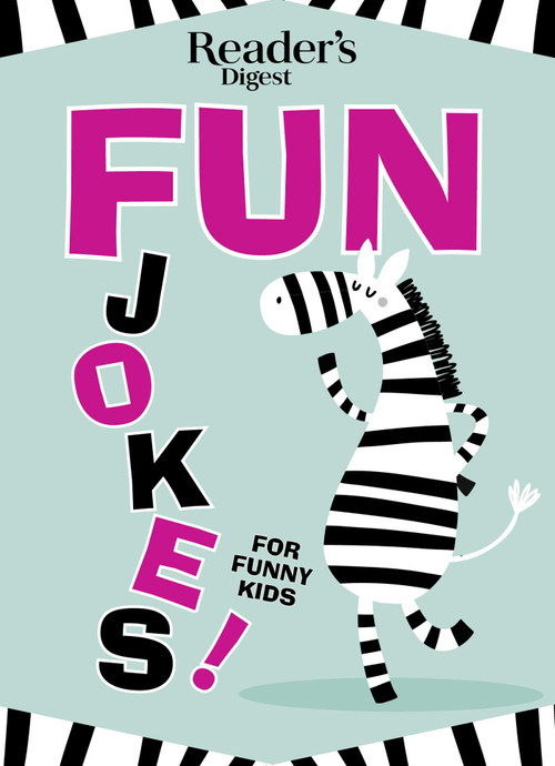Reader's Digest Fun Jokes for Funny Kids by Reader's Digest, 9781621454380