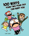 100 Ways Your Two-Year-Old Can Hurt You (Comics to Ease the Stress of Parenting) by Chen Weng, 9781524855635