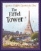 Gustave Eiffel's Spectacular Idea (The Eiffel Tower) by Sharon Katz Cooper, Janna Rose Bock, 9781479571369