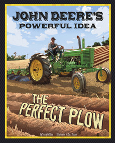 John Deere's Powerful Idea (The Perfect Plow) - 9781479571680 by Terry Collins, Carl Pearce, 9781479571680
