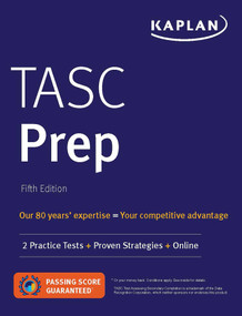 TASC Prep (2 Practice Tests + Proven Strategies + Online) - 9781506263106 by Kaplan Test Prep, Caren Van Slyke, 9781506263106