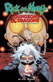 Rick and Morty vs. Dungeons & Dragons II (Painscape) by Jim Zub, Troy Little, Leonardo Ito, Crank!, 9781620106907