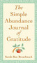 The Simple Abundance Journal of Gratitude by Sarah Ban Breathnach, 9781538735084