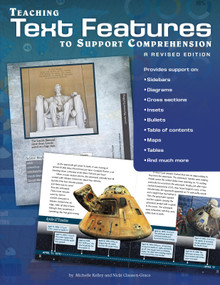 Teaching Text Features to Support Comprehension by Michelle Kelley, Nicki Clausen-Grace, 9781496602985