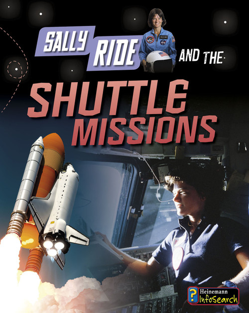 Sally Ride and the Shuttle Missions by Andrew Langley, 9781484625163