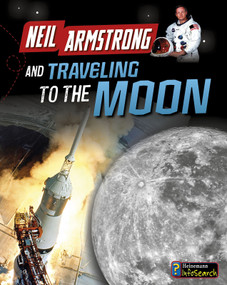 Neil Armstrong and Traveling to the Moon - 9781484625200 by Ben Hubbard, 9781484625200
