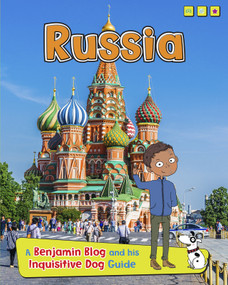 Russia (A Benjamin Blog and His Inquisitive Dog Guide) - 9781410980038 by Anita Ganeri, Sernur Isik, 9781410980038