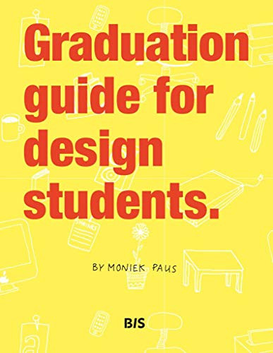 Graduation Guide for Design Students by Moniek Paus, 9789063692865