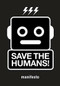 Save the Humans (How to Survive) (Miniature Edition) by Mieke Gerritzen, Koert van Mensvoort, 9789063694012