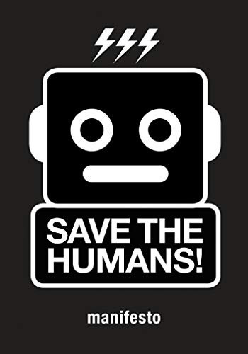 Save the Humans (How to Survive) by Mieke Gerritzen, Koert van Mensvoort, 9789063694012